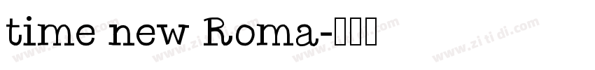 time new Roma字体转换